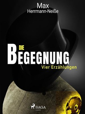 cover image of Die Begegnung. Vier Erzählungen